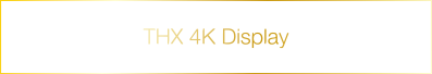 THX 4K Display